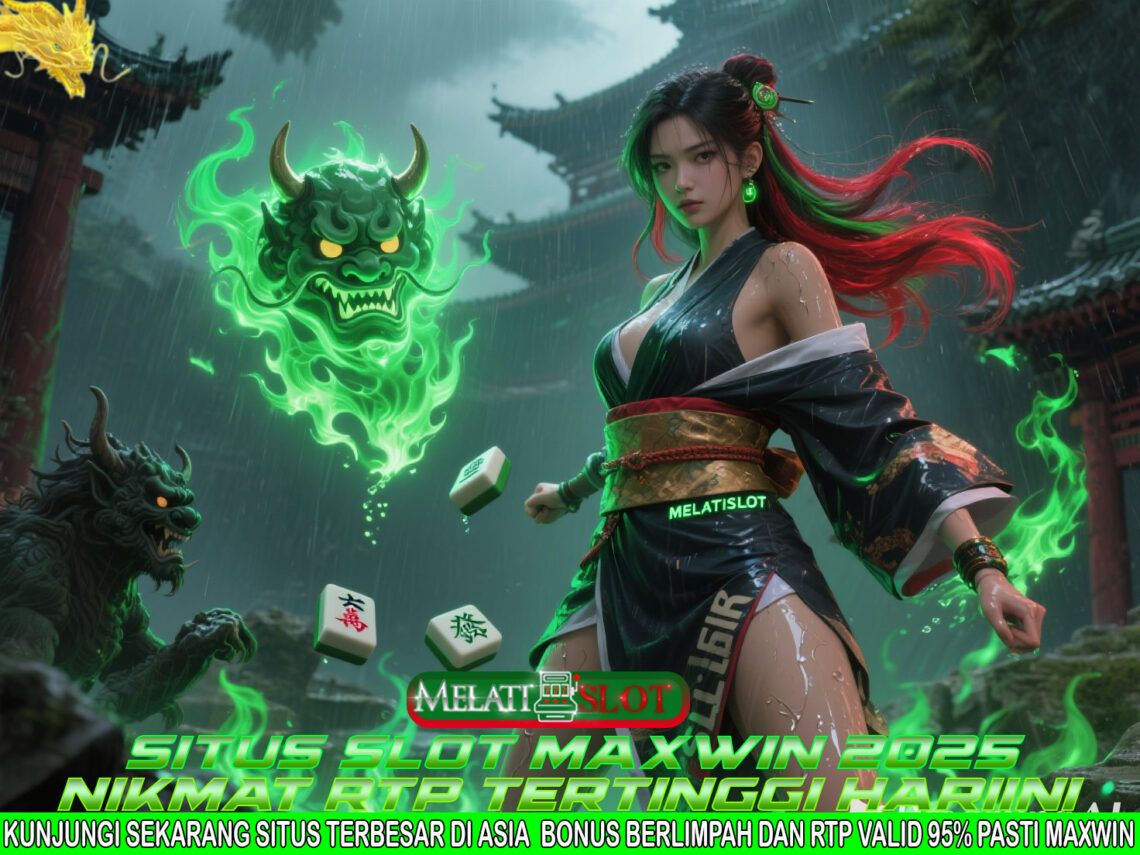 MELATISLOT Situs Gacor Resmi Winrate Tinggi 98%